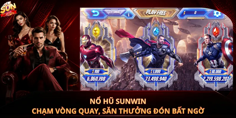 Nổ Hũ Sunwin – Chạm Vòng Quay, Săn Thưởng Đón Bất Ngờ