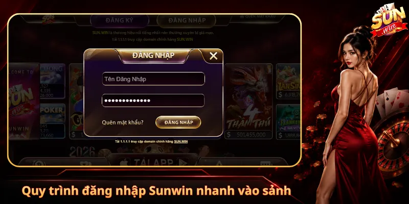Quy trình đăng nhập Sunwin nhanh vào sảnh